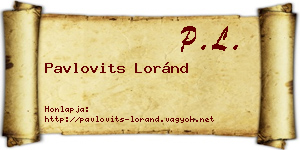 Pavlovits Loránd névjegykártya